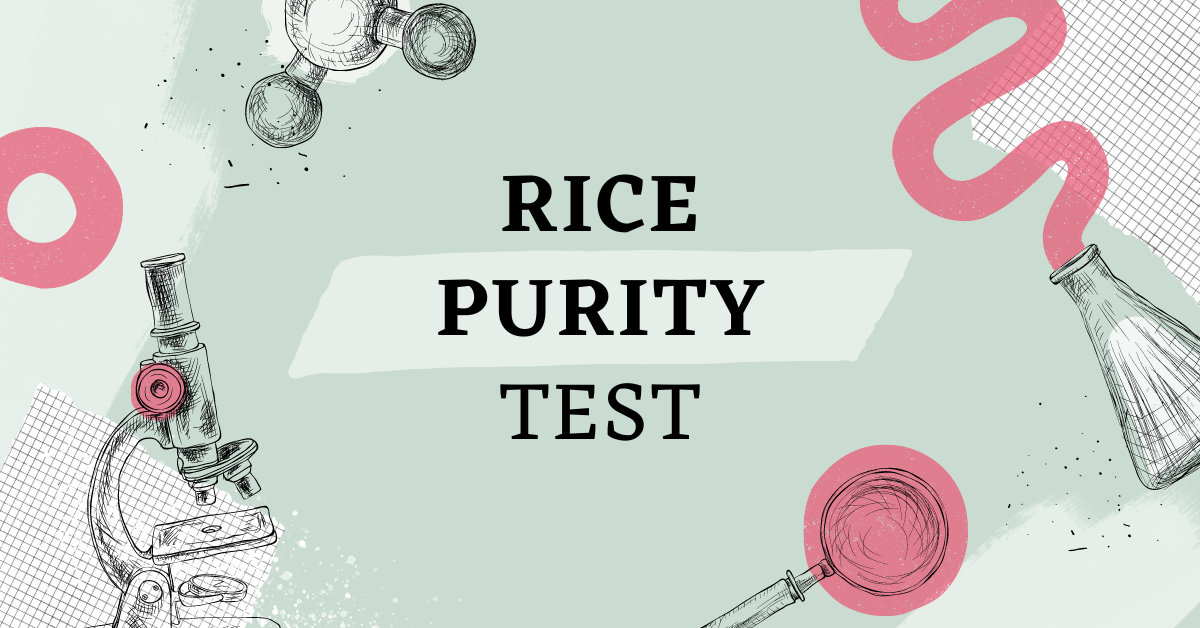 Rice Purity Test